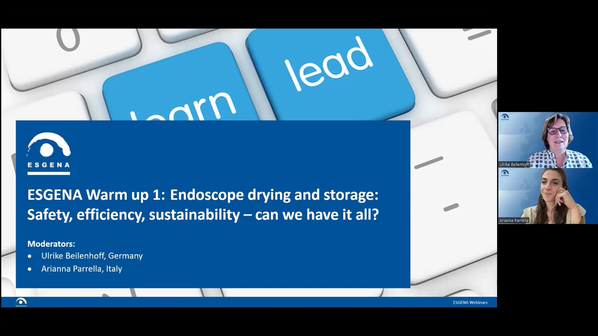 ESGENA Warm up 1: Endoscope drying and storage: Safety, efficiency, sustainability – can we have it all?